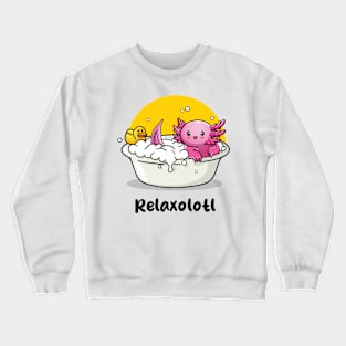 Relaxoltl (on light colors) Crewneck Sweatshirt